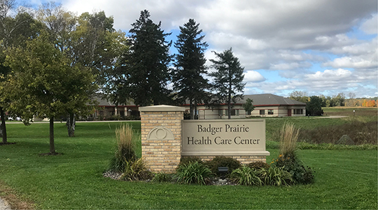 The  Badger Prairie Health Care Center sign